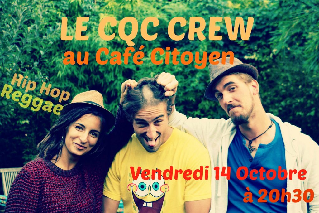 cqc-crew-hiphop-reggae-caf-citoyen